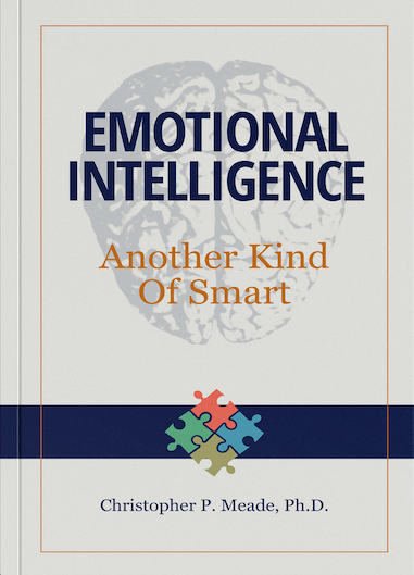 Emotional Intelligence: Another Kind of Smart.