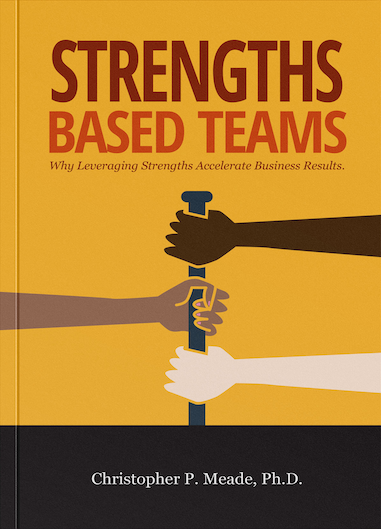 Strengths‐Based Teams: Why Leveraging Strengths Accelerate Business Results.